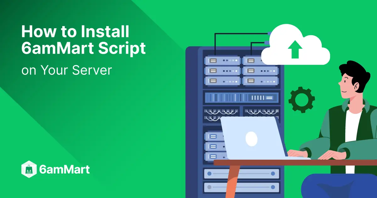 how-to-install-6ammart-script-on-your-server.webp